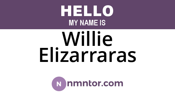 Willie Elizarraras