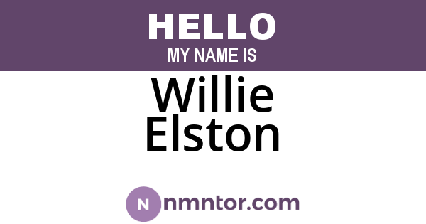 Willie Elston
