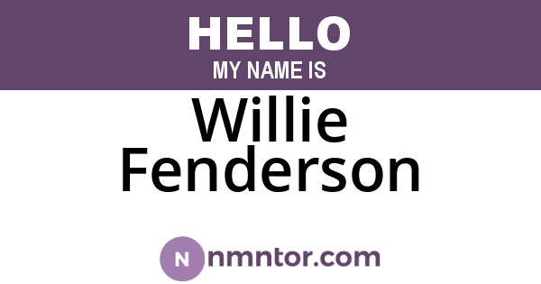 Willie Fenderson
