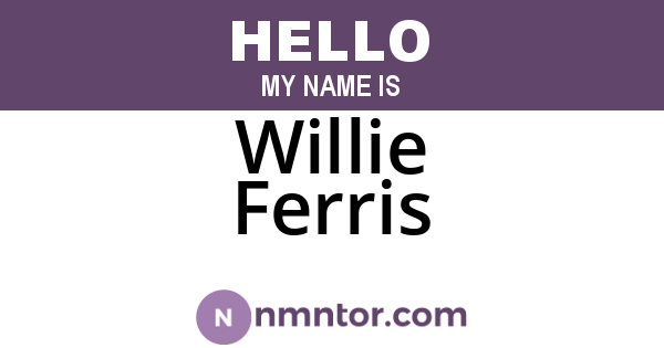 Willie Ferris