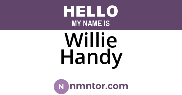 Willie Handy
