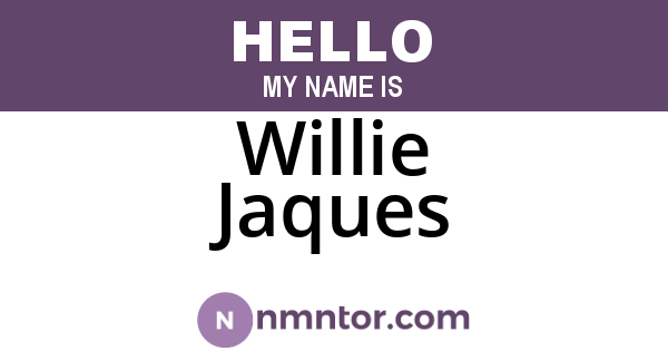 Willie Jaques