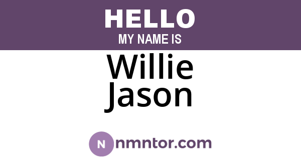 Willie Jason