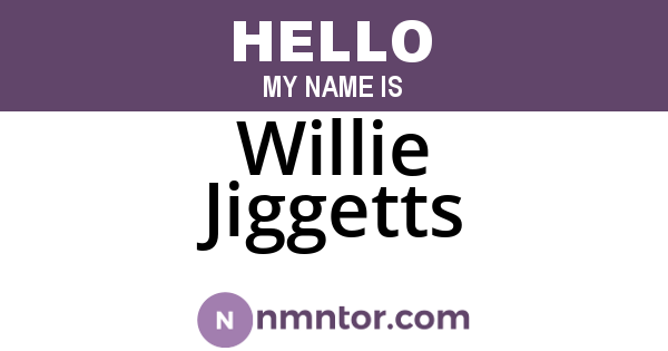 Willie Jiggetts