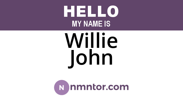 Willie John