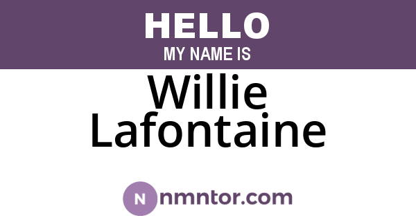 Willie Lafontaine