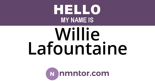 Willie Lafountaine