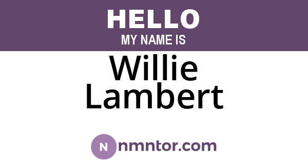 Willie Lambert
