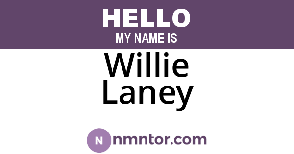 Willie Laney