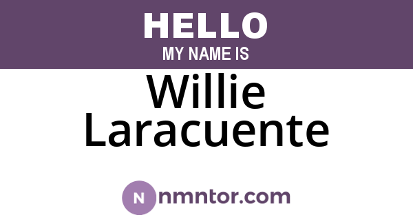 Willie Laracuente