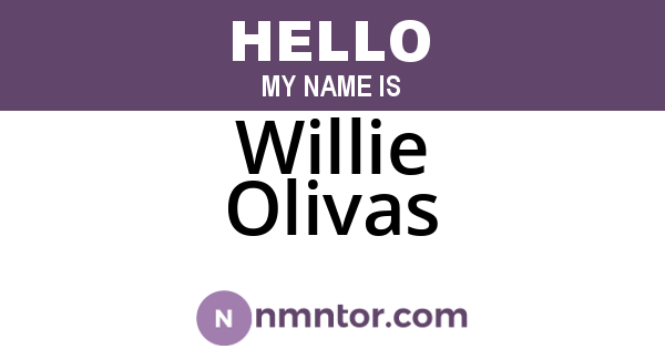 Willie Olivas