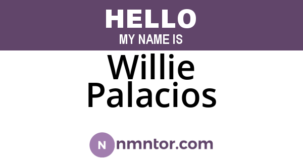 Willie Palacios