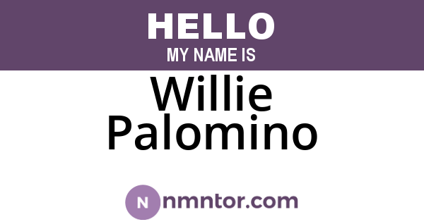 Willie Palomino