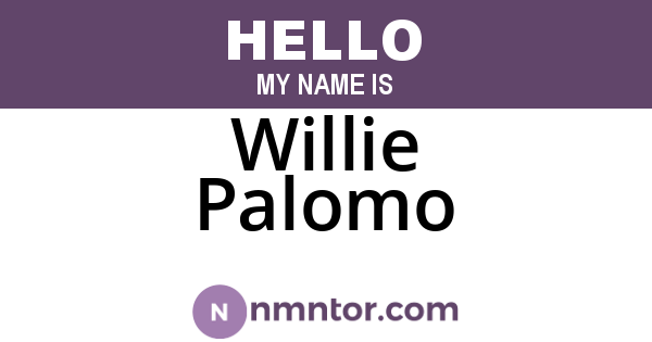 Willie Palomo