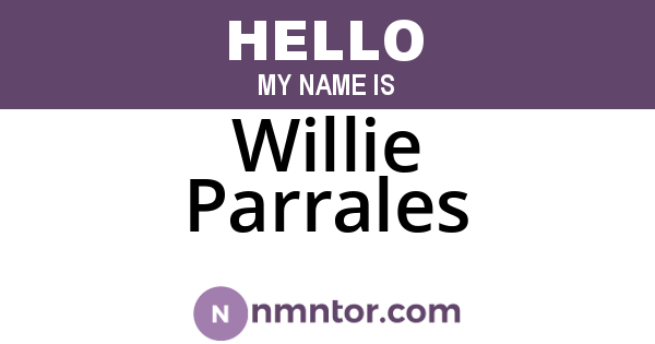 Willie Parrales