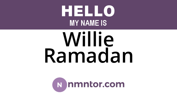 Willie Ramadan
