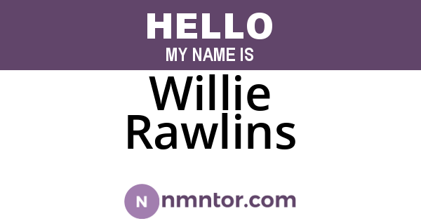 Willie Rawlins