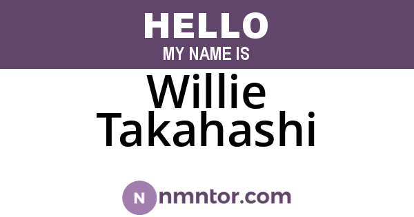Willie Takahashi