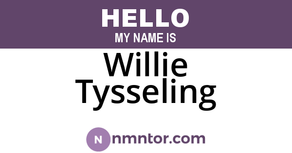 Willie Tysseling