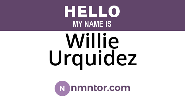 Willie Urquidez