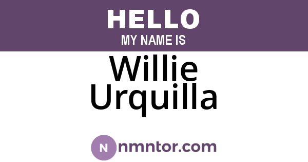 Willie Urquilla