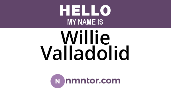 Willie Valladolid