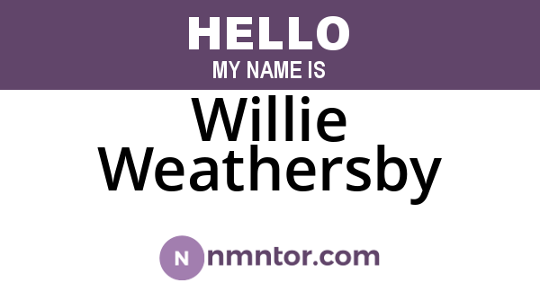 Willie Weathersby