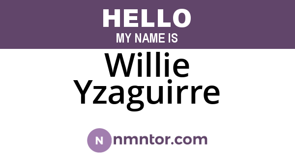 Willie Yzaguirre