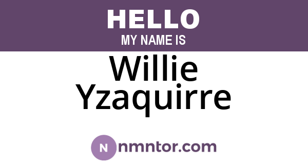 Willie Yzaquirre