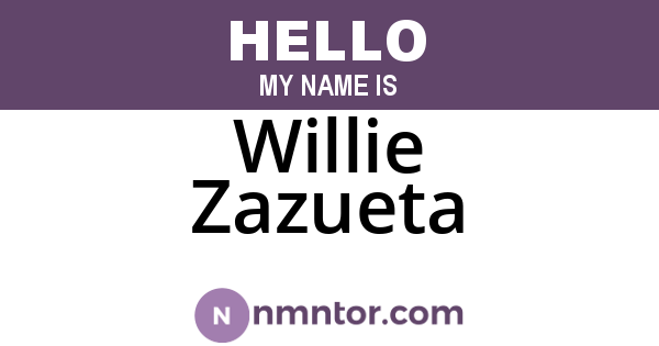 Willie Zazueta