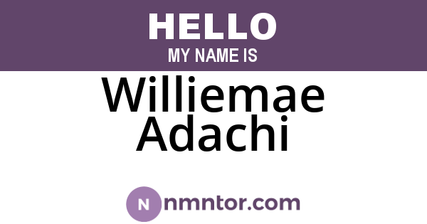 Williemae Adachi