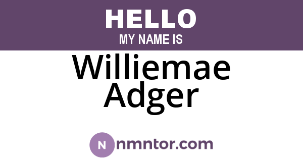 Williemae Adger