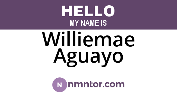 Williemae Aguayo