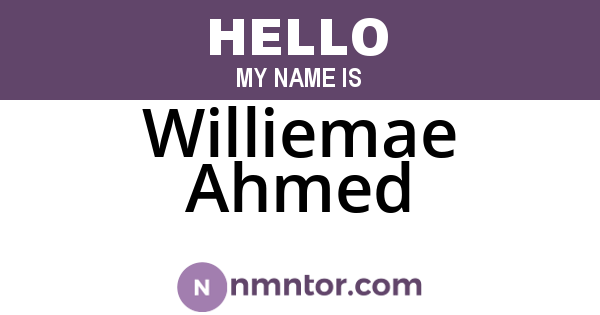 Williemae Ahmed