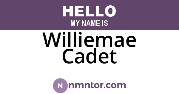 Williemae Cadet