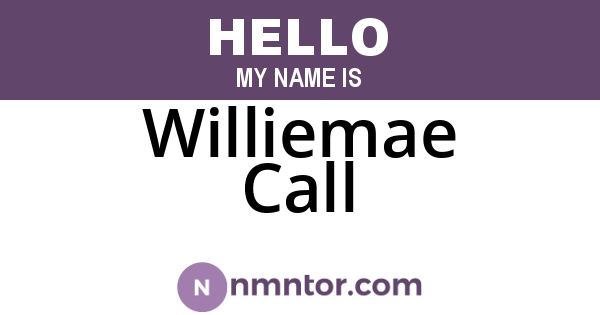 Williemae Call