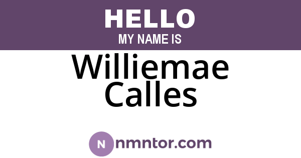 Williemae Calles