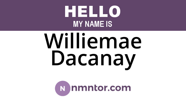 Williemae Dacanay