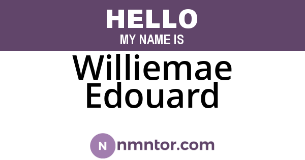 Williemae Edouard