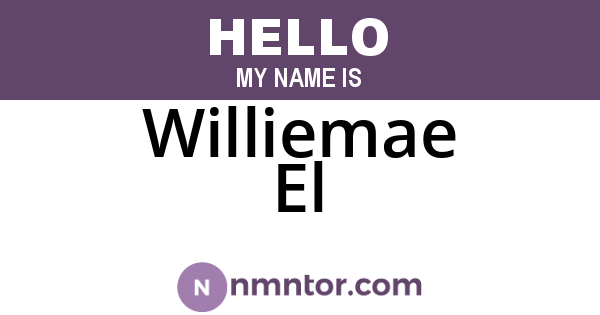 Williemae El