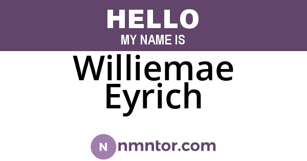 Williemae Eyrich