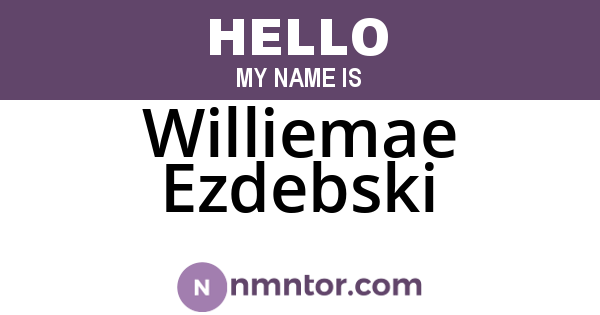 Williemae Ezdebski