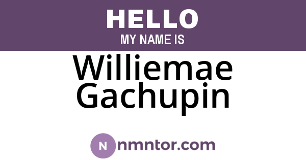 Williemae Gachupin