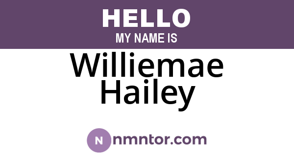 Williemae Hailey