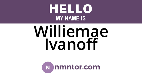 Williemae Ivanoff