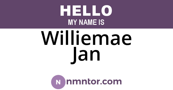 Williemae Jan
