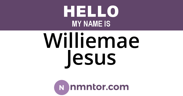 Williemae Jesus