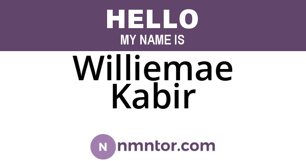 Williemae Kabir