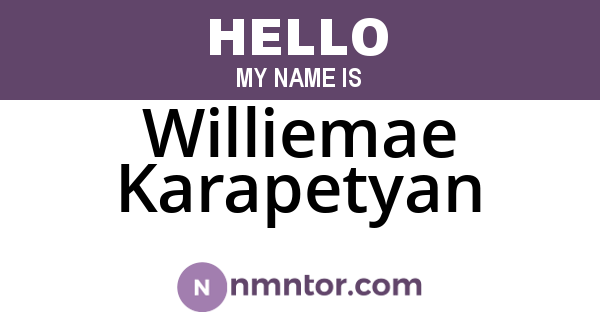 Williemae Karapetyan