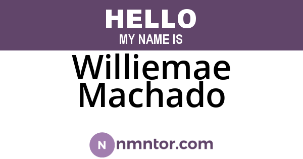 Williemae Machado